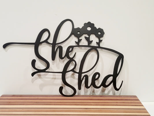 Metal She Shed Sign